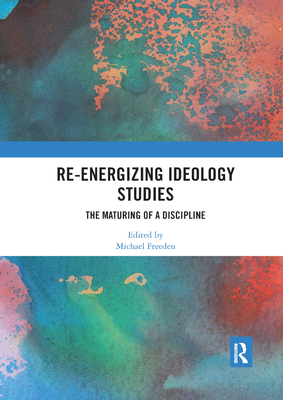 Re-energizing Ideology Studies