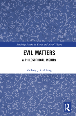 Evil Matters