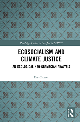 Ecosocialism and Climate Justice