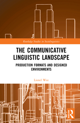 The Communicative Linguistic Landscape