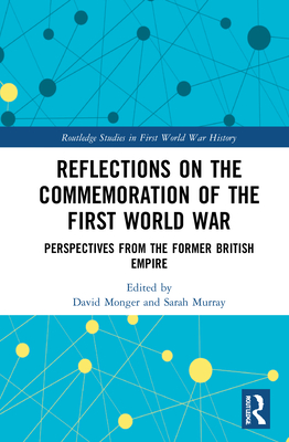 Reflections on the Commemoration of the First World War