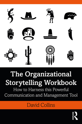 The Organizational Storytelling Workbook