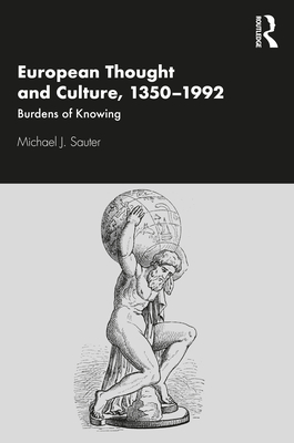 European Thought and Culture, 1350-1992