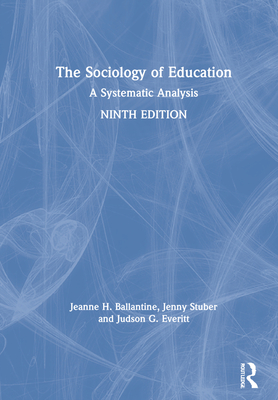 The Sociology of Education