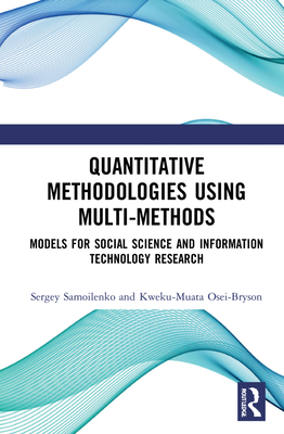 Quantitative Methodologies using Multi-Methods