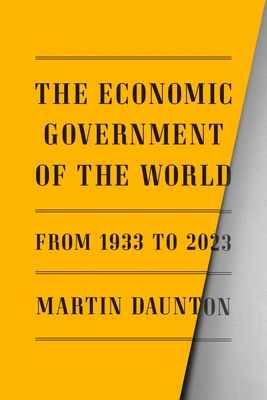 The Economic Government of the World