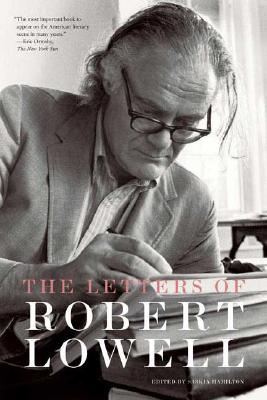 The Letters of Robert Lowell