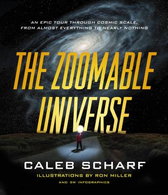 The Zoomable Universe