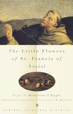 The Little Flowers of St. Francis of Assisi