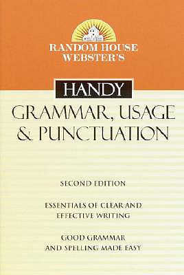 Random House Webster's Handy Grammar, Usage, and Punctuation, Second Edition