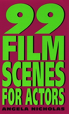 99 Film Scenes for Actors