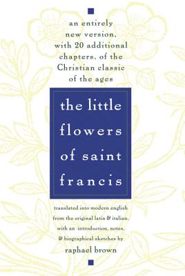 The Little Flowers of St. Francis