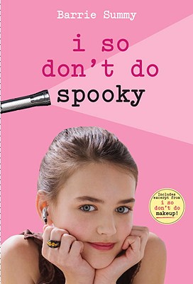 I So Don''t Do Spooky