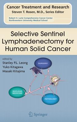 Selective Sentinel Lymphadenectomy for Human Solid Cancer