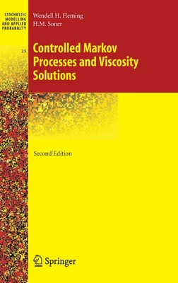 Controlled Markov Processes and Viscosity Solutions