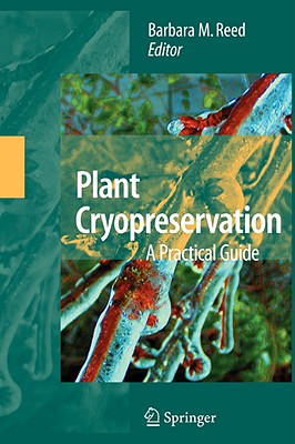 Plant Cryopreservation