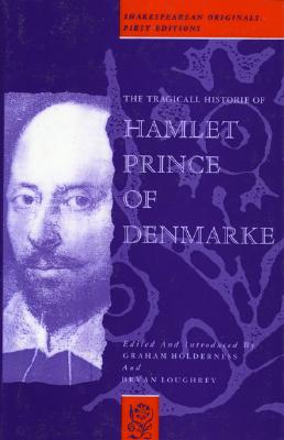 The Tragicall Historie of Hamlet Prince of Denmarke