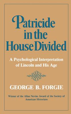 Patricide in the House Divided