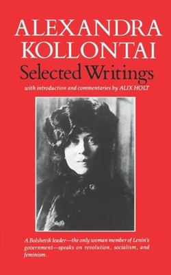 Selected Writings of Alexandra Kollontai