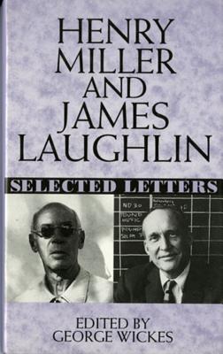 Henry Miller and James Laughlin