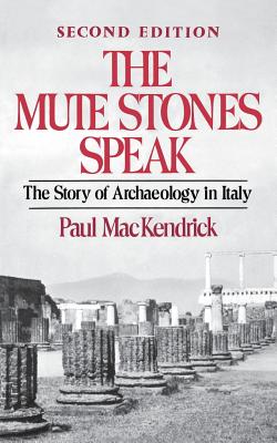 The Mute Stones Speak