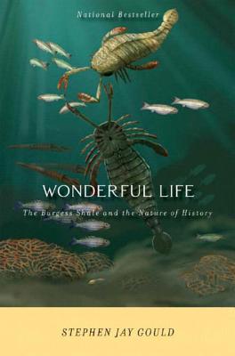Wonderful Life – The Burgess Shale and the Nature of History