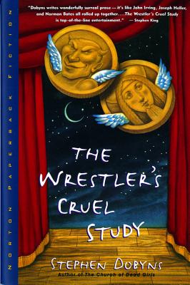 The Wrestlers Cruel Study - A Novel