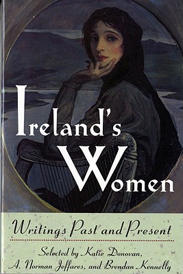 Ireland`s Women – Writings Past and Present