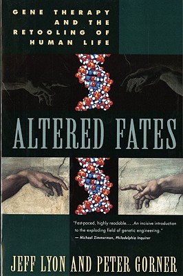 Altered Fates