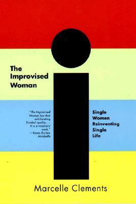 The Improvised Woman