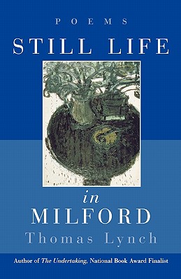 Still Life in Milford