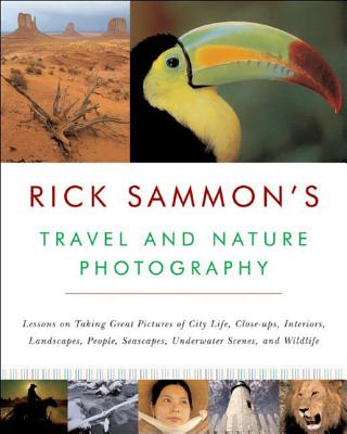 Rick Sammon's Travel and Nature Photography