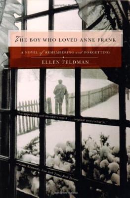 The Boy Who Loved Anne Frank