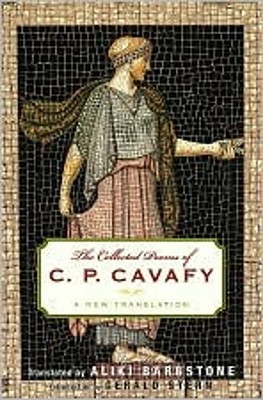 The Collected Poems of C. P. Cavafy