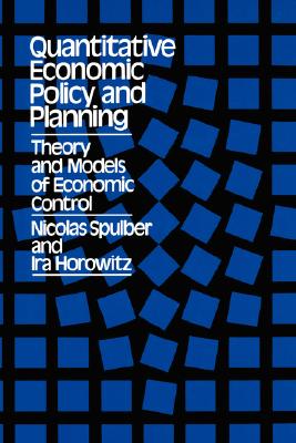 Quantitative Economic Policy and Planning