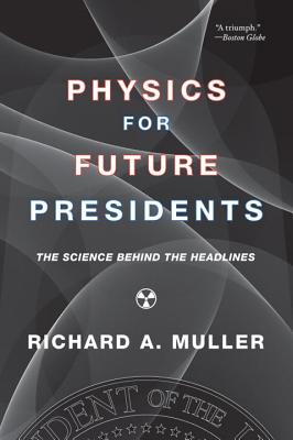 Physics for Future Presidents