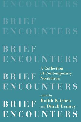 Brief Encounters