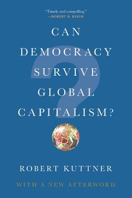 Can Democracy Survive Global Capitalism?