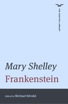 Frankenstein (The Norton Library)