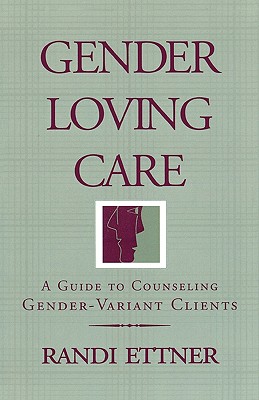 Gender Loving Care