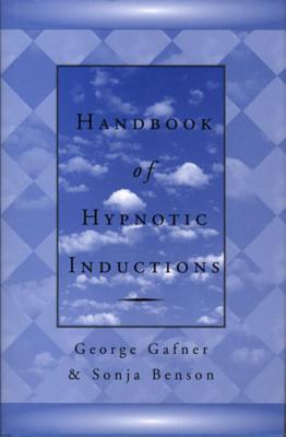 Handbook of Hypnotic Inductions