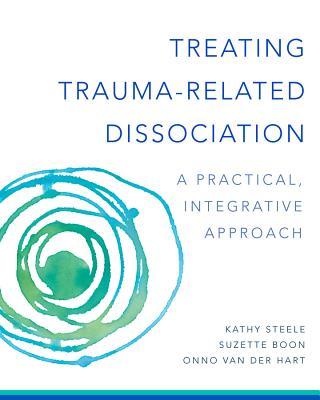 Treating Trauma-Related Dissociation