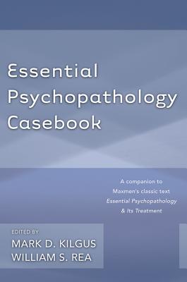 Essential Psychopathology Casebook