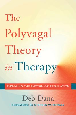 The Polyvagal Theory in Therapy