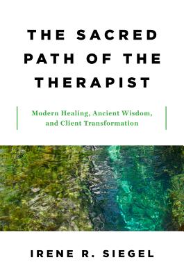 The Sacred Path of the Therapist