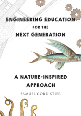 Engineering Education for the Next Generation