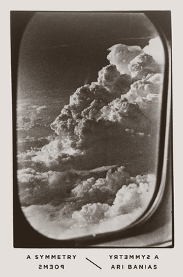 A Symmetry – Poems