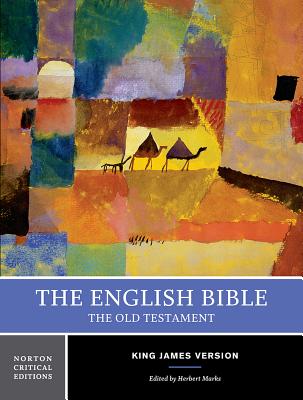 The English Bible, King James Version: The Old Testament