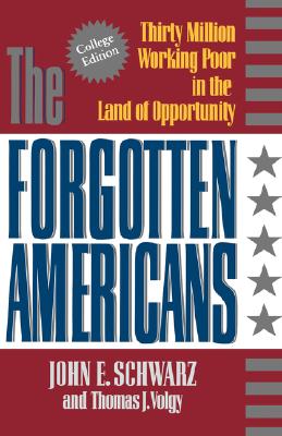 The Forgotten Americans