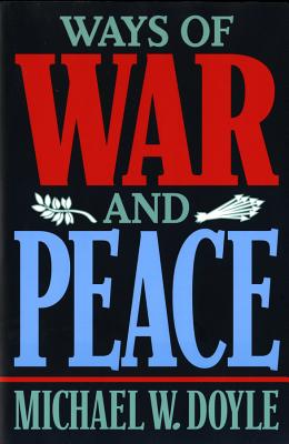 Ways of War and Peace